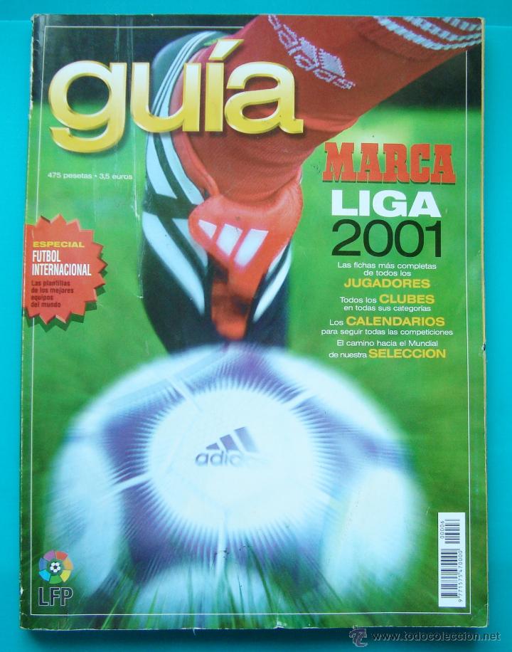 GUIA MARCA LIGA AÑO 2001 (Coleccionismo Deportivo - Revistas y Periódicos - Marca)