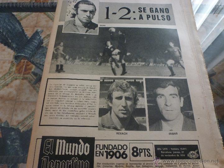 Collectionnisme sportif: MUNDO DEPORTIVO (21-11-74) EN GLASGOW,ESCOCIA 1 ESPA&Ntilde;A 2,MORA Y MARA&Ntilde;ON DEBUT EN DERBY-FOTOS-FOTOS