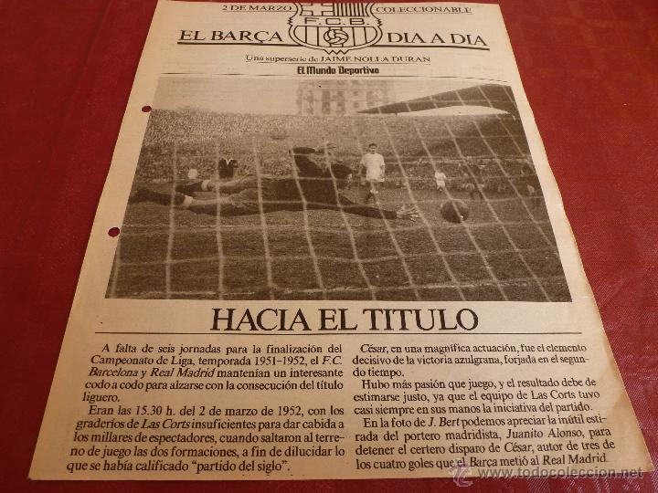 Sammelleidenschaft Sport: EL BAR&Ccedil;A DIA A DIA-HOJA ORIGINAL DEL COLECCIONABLE DEL MUNDO DEPORTIVO(JAIME NOLLA)