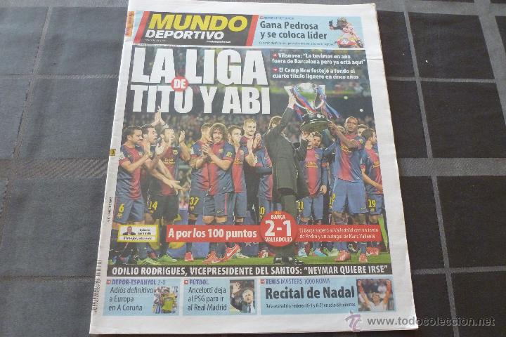 Collezionismo sportivo: MUNDO DEPORTIVO-(20-5-13)-!!!LA LIGA DE TITO VILANOVA Y ABIDAL!!! BAR&Ccedil;A 2 VALLADOLID 1.