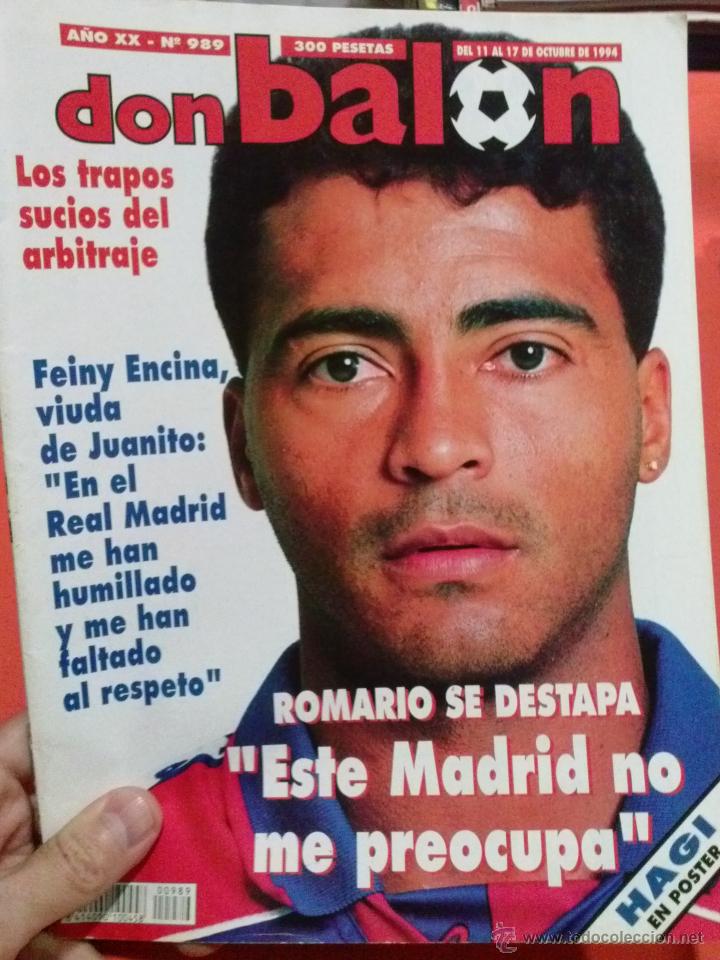 DON BALON ROMARIO DESATADO EL MADRID NO ME PREOCUPA --DE PEDRO REAL SOCIEDAD (Coleccionismo Deportivo - Revistas y Periódicos - Don Balón)