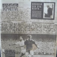 Coleccionismo deportivo: VIDA DEPORTIVA - GOL DE KUBALA ANULADO - 1957. Lote 57451495