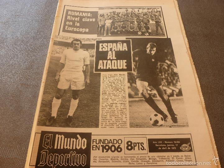 Sammelleidenschaft Sport: MUNDO DEPORTIVO(17-4-75)HOY EUROC. ESPA&Ntilde;A-RUMANIA,BAMBI(SABADELL)SAL&Oacute;N AUTOMOVIL,BAR&Ccedil;A 66 MADRID 60.