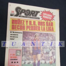 Collezionismo sportivo: SPORT Nº 471 - 10 MARZO 1981 - SCHUSTER: NUÑEZ Y H.H. NOS HAN HECHO PERDER LA LIGA
