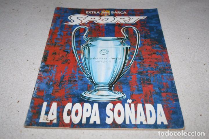 Coleccionismo deportivo: EXTRA BAR&Ccedil;A LA COPA SO&Ntilde;ADA PROGRAMA FINAL COPA EUROPA 1992 - Foto 1