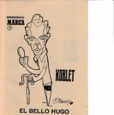 Coleccionismo deportivo: 10 JULIO 1972. KOBLET, EL BELLO HUGO MINIBIOGRAFIAS MARCA 12. CICLISTA