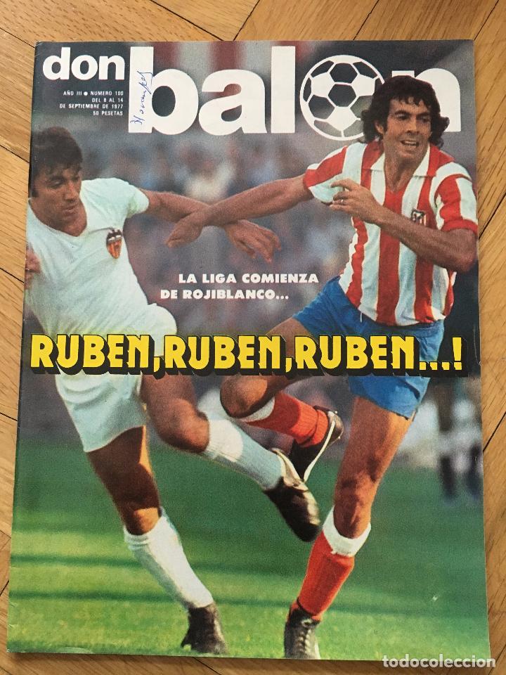 REVISTA DON BALON 14 SEPTIEMBRE 1977 NUMERO 100 RUBEN CANO ATLETICO MADRID TRIPLETE KEEGAN DIETER (Coleccionismo Deportivo - Revistas y Periódicos - Don Balón)