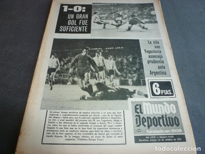 Collectionnisme sportif: (MS)MUNDO DEPORTIVO(12-10-72)ESPA&Ntilde;A 1 ARGENTINA 0,INGLATERRA 1 YUGOSLAVIA 1,NETZER,RAMOS(ESPA&Ntilde;OL)