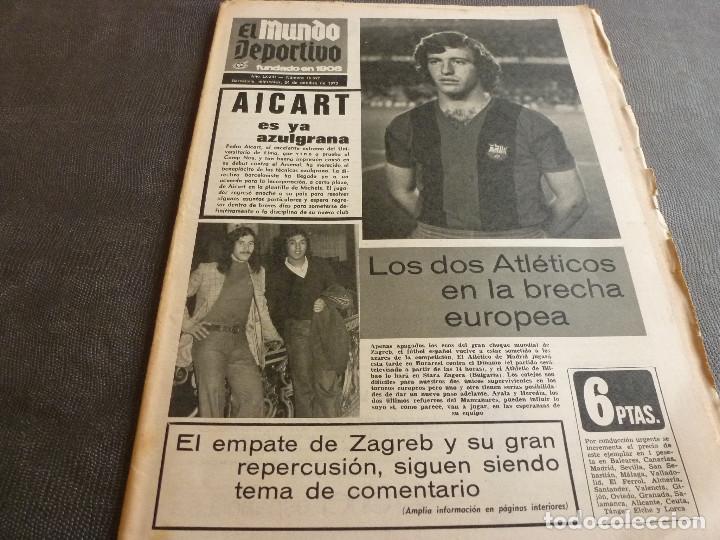 Sammelleidenschaft Sport: (MS)MUNDO DEPORTIVO(24-10-73)AICART FICHADO BAR&Ccedil;A,TRAS EL YUGOSLAVIA-ESPA&Ntilde;A,CARMEN VALERO(ATLETISMO)