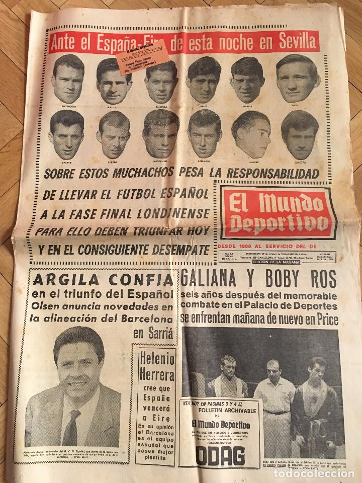 Collectionnisme sportif: CJ MUNDO DEPORTIVO (27-10-65) HOY ESPA&Ntilde;A EIRE EN SEVILLA CLASIFICATORIO MUNDIAL INGLATERRA 1966