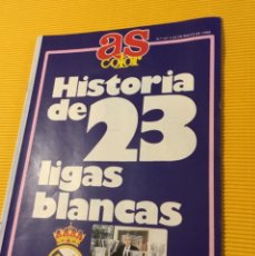 Coleccionismo deportivo: REVISTA AS COLOR ACERCA 23 LIGAS REAL MADRID. Lote 116857699