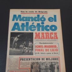 Coleccionismo deportivo: MARCA. 22/03/1974. COPA EUROPA. ATLÉTICO MADRID,0 - ESTRELLA ROJA,0.. Lote 118428699