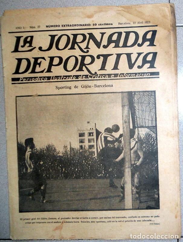 LA JORNADA DEPORTIVA NUMERO EXTRA FÚTBOL SEMIFINALES COPA 1922 FC BARCELONA SPORTING GIJON - ZAMORA (Coleccionismo Deportivo - Revistas y Periódicos - La Jornada Deportiva)