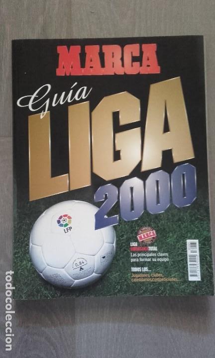 Colecionismo desportivo: Gu&iacute;a Liga 2000 de Marca .