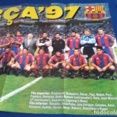 Coleccionismo deportivo: POSTER F.C.BARCELONA TEMPORARADA 97 ( BARÇA 97 ) REVISTA SPORT. Lote 158711990