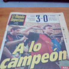 Coleccionismo deportivo: EL MUNDO DEPORTIVO. 1999 BARÇA 3 Y R. MADRID. 0. A LO CAMPEÓN. EST1B1