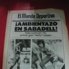 Coleccionismo deportivo: EL MUNDO DEPORTIVO Nº 19818. AMBIENTAZO EN SABADELL. DERBY CONTRA EL BARÇA. 13 SEPTIEMBRE 1986 . Lote 169272736