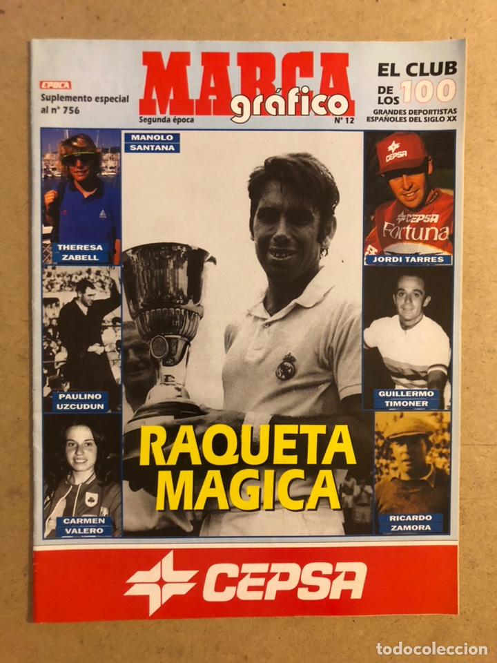 Collectionnisme sportif: MARCA GR&Aacute;FICO N&deg;12. MANOLO SANTANA, JORDI TARRES, PAULINO UZCUDUN, RICARDO ZAMORA, THERESA ZABELL