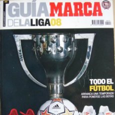 Coleccionismo deportivo: MARCA - GUÍA MARCA DE LA LIGA 2008. Lote 175353963