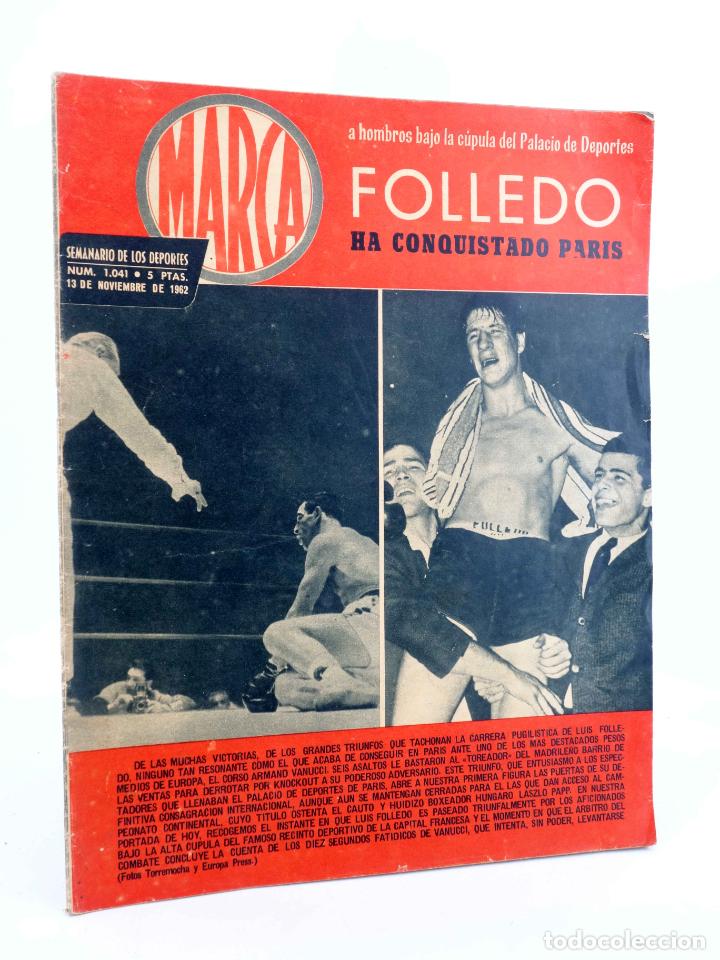 Collectionnisme sportif: MARCA, SEMANARIO DE LOS DEPORTES N&ordm; 1041. 13 de noviembre de 1962. BOSEO: FOLLEDO (Vvaa) Marca, 1962