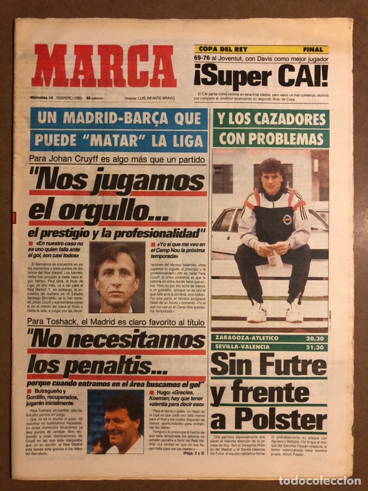 Collectionnisme sportif: MARCA (14 FEBRERO 1990). BAR&Ccedil;A - REAL MADRID, CAI ZARAGOZA CAMPE&Oacute;N COPA REY,...