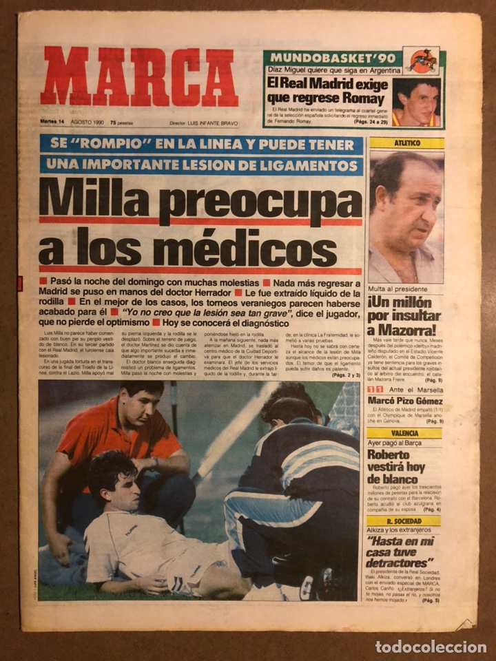 Collectionnisme sportif: MARCA (14 AGOSTO 1990). LESI&Oacute;N DE LUIS MILLA, MULTA JES&Uacute;S GIL, ALKIZA EXTRANJEROS REAL SOCIEDAD,...