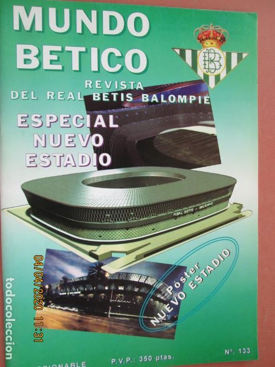 Collectionnisme sportif: MINDO BETICO REVISTA N&ordm; 133 , ESPECIAL NUEVO ESTADIO - POSTER NUEVO ESTADIO