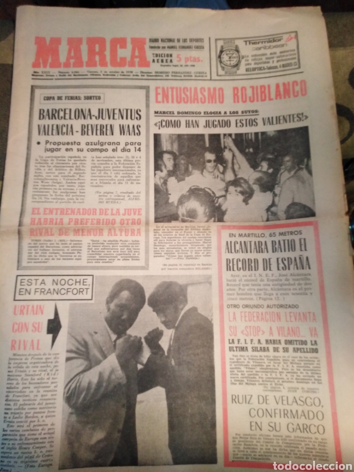 Sammelleidenschaft Sport: MARCA-2/10/70,COPA DE FERIAS BARCELONA-JUVENTUS,VALENCIA-BEVEREN WAAS,ENTUSIASMO EN EL ATL&Eacute;TICO POR