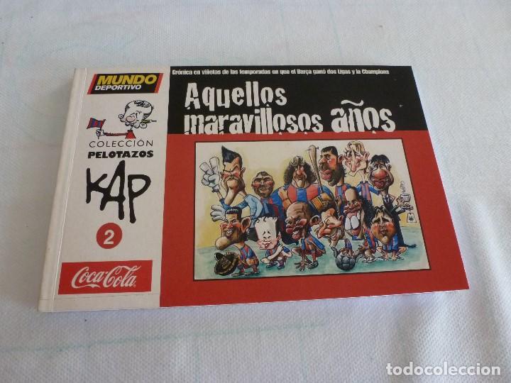 Sammelleidenschaft Sport: (LLL)COLECCION PELOTAZOS KAP-N&ordm;: 2-AQUELLOS MARAVILLOSOS A&Ntilde;OS-