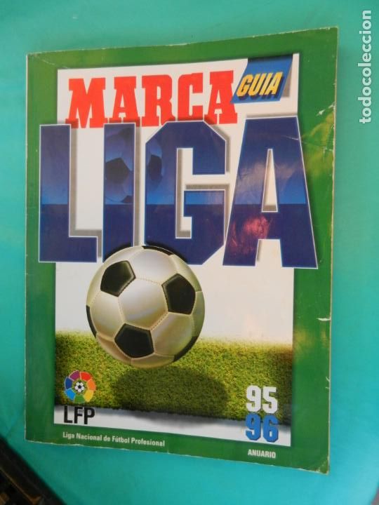 Collectionnisme sportif: GUIA LIGA MARCA 95-96 ANUARIO - LIGA NACIONAL DE FUTBOL PROFESIONAL
