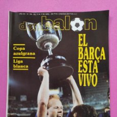 Coleccionismo deportivo: REVISTA DON BALON Nº 755 FC BARCELONA CAMPEON COPA DEL REY 89/90 - POSTER BARÇA FUTBOL 1989-1990. Lote 221745555
