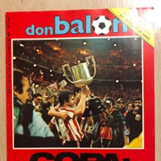 Coleccionismo deportivo: DON BALÓN 448 (MAYO 1984) COPA: EL ATHLETIC CAMPEÓN. DESPUÉS DE LA LIGA, LA COPA. LICERANZU.