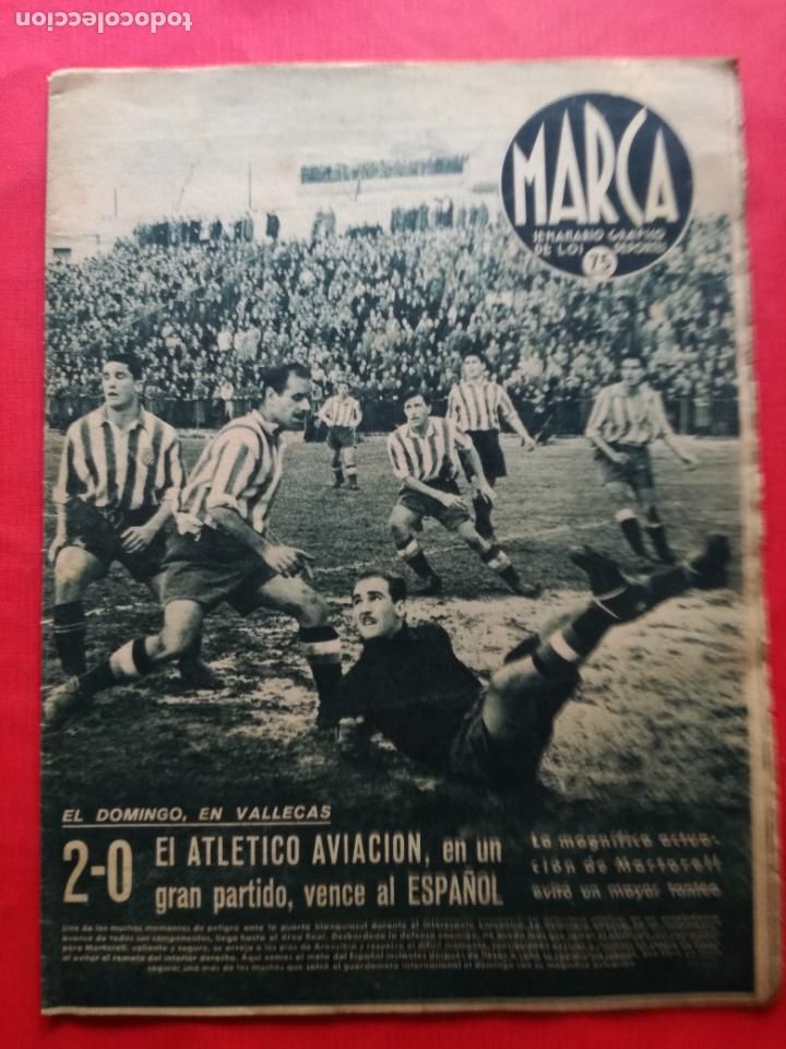 Sammelleidenschaft Sport: PERIODICO MARCA 1942 LIGA 41/42 AT. AVIACION 2-0 ESPANYOL - ALICANTE 1-3 CELTA - OVIEDO - BERRENDERO