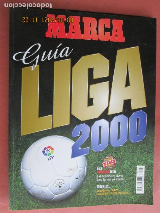 Colecionismo desportivo: GUIA LIGA MARCA 2000 ANUARIO - LIGA NACIONAL DE FUTBOL PROFESIONAL