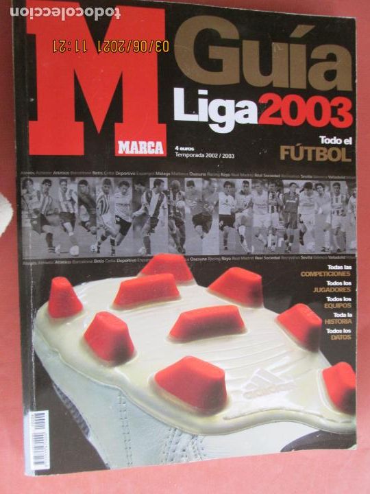 Colecionismo desportivo: GUIA LIGA MARCA 2003 ANUARIO - LIGA NACIONAL DE FUTBOL PROFESIONAL