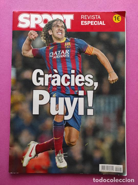 EXTRA SPORT 2014 ESPECIAL DESPEDIDA CARLES PUYOL FC BARCELONA POSTER PUYI BARÇA EXTRA (Coleccionismo Deportivo - Revistas y Periódicos - Sport)