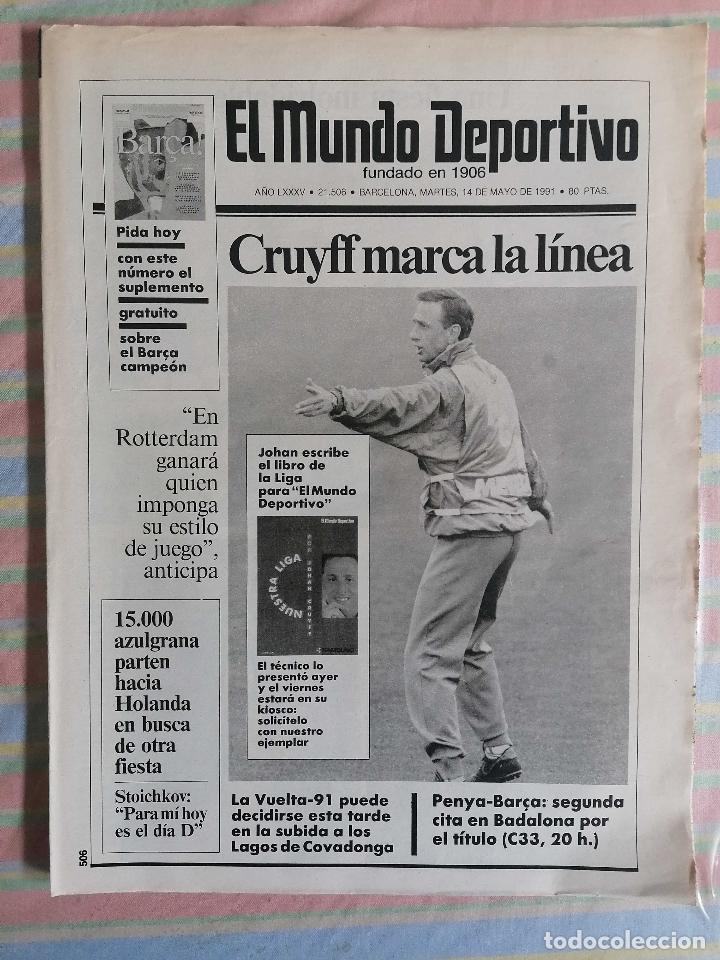 Collezionismo sportivo: MUNDO DEPORTIVO 21506 14 de mayo 1991 Cruyff marca la l&iacute;nea Previa final Recopa Barca-Manchester Utd