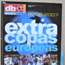 Coleccionismo deportivo: REVISTA DON BALON EXTRA COPAS EUROPEAS 06-07 CHAMPIONS LEAGUE + UEFA CUP MAGAZINE RIVISTE REV75-R. Lote 265982918
