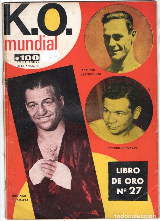 Coleccionismo deportivo: 1969 K.O. MUNDIAL LIBRO DE ORO # 27 CASTROVIEJO SCIARAFIA GONZALEZ POSTER BUNETTA LOVELL vs DAVILA