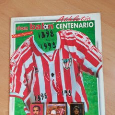 Coleccionismo deportivo: CENTENARIO DEL ATHLETIC. DON BALON ESPECIAL. AÑO 1998.. Lote 283316438