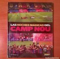 Lote 293261068: Libro Las noches mágicas del Camp Nou F.C.BARCELONA EL MUNDO DEPORTIVO 2014