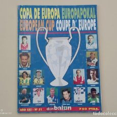 Coleccionismo deportivo: REVISTA DON BALÓN. EXTRA Nº 31 COPA DE EUROPA (1995).. Lote 301011728