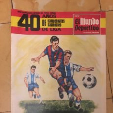 Coleccionismo deportivo: 40 AÑOS DE CAMPEONATOS NACIONALES DE LIGA 1968. REVISTA DE EL MUNDO DEPORTIVO