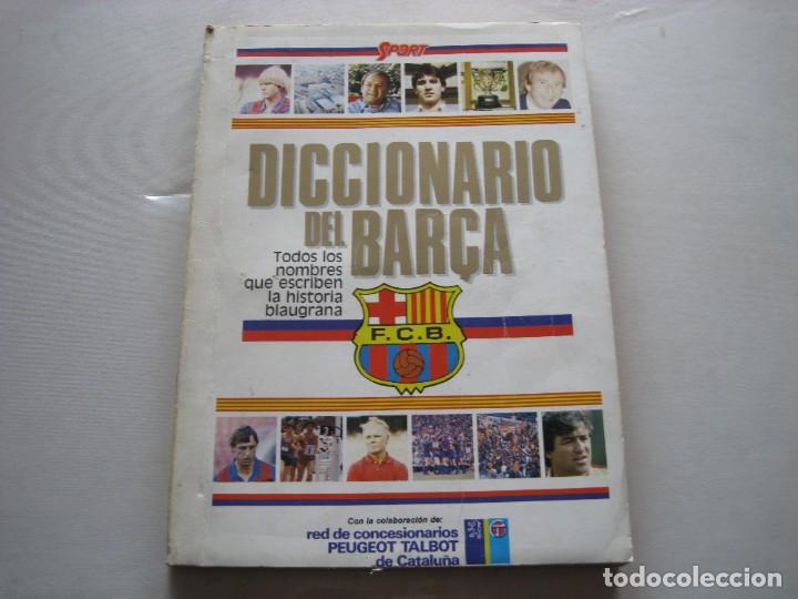 DICCIONARIO DEL BARÇA (Coleccionismo Deportivo - Revistas y Periódicos - Sport)