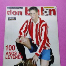 Collezionismo sportivo: REVISTA DON BALON Nº 1436 2003 ESPECIAL CENTENARIO ATLETICO DE MADRID 03 TORRES POSTER JOAQUIN