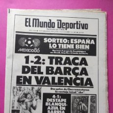 Collezionismo sportivo: DIARIO MUNDO DEPORTIVO 1985 VALENCIA-BARÇA - SORTEO MUNDIAL MEXICO 86 - EMILIO BUTRAGUEÑO