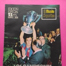 Coleccionismo deportivo: EXTRA MUNDO DEPORTIVO BARÇA CAMPEON LIGA 73/74 - ESPECIAL JUGADORES FC BARCELONA 1973/1974. Lote 314552408