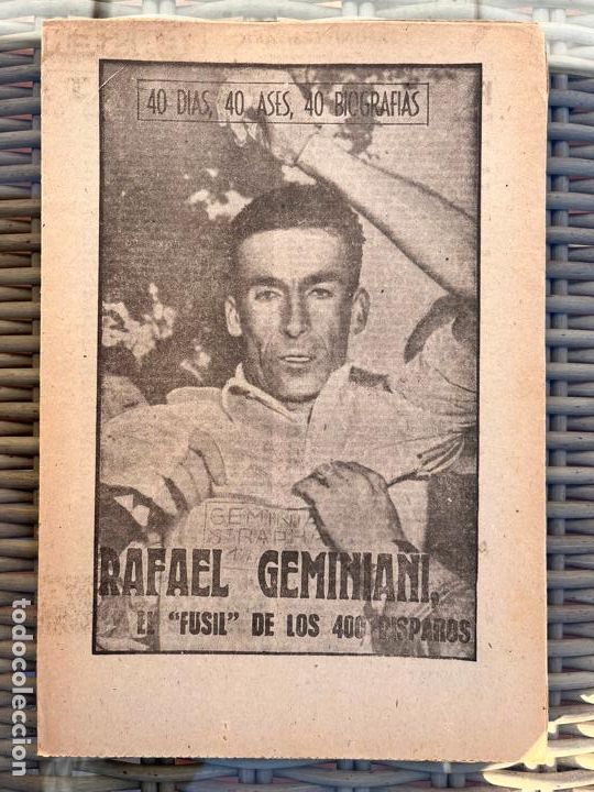 Coleccionismo deportivo: RAFAEL GEMINIANI, EL FUSIL DE LOS 400 DISPAROS. SERIE 40 D&Iacute;AS, 40 ASES 40 BIOGRAF&Iacute;AS MARCA SEPT 1963