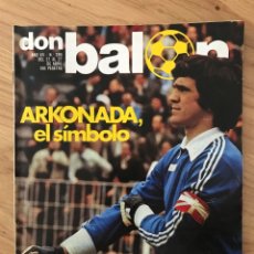Coleccionismo deportivo: DON BALÓN 289 - POSTER ARKONADA REAL SOCIEDAD - MADRID - POBLET - MUNDIAL 82 - JUANITO - ESPANYOL. Lote 317803873