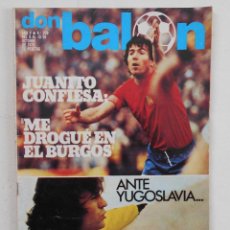 Coleccionismo deportivo: REVISTA DON BALON Nº 209 DEL 9 AL 15 OCTUBRE 1979 VER FOTOS ADICCIONALES JUANITO CONFIESA. Lote 319048043